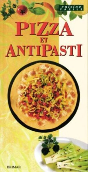 Pizza et antipasti