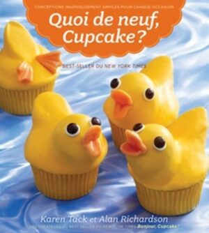 Quoi de neuf, cupcake?
