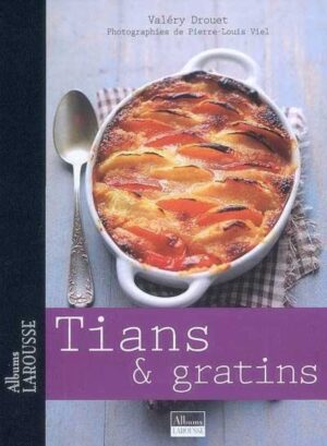 Tians & gratins
