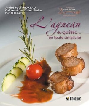 L'agneau du Québec… en toute simplicité