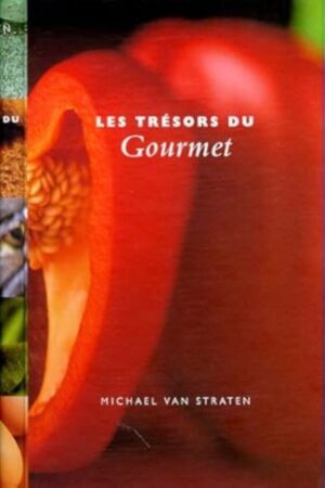Les trésors du Gourmet