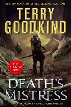 The Nicci Chronicles Volume 1. Death's Mistress