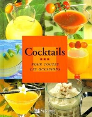 Cocktails pour toutes les occasions