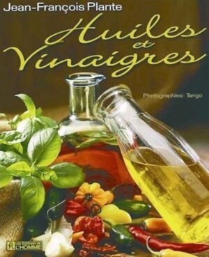 Huiles et vinaigres