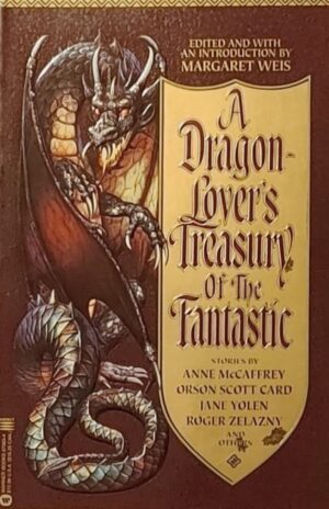 A Dragon-Lover's Treasury of the Fantastic