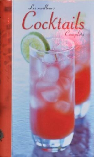 Les meilleurs cocktails complets