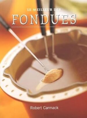 Le meilleur des fondues