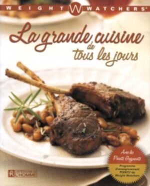 La grande cuisine de tous les jours