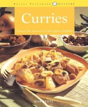 Curries - Toutes les saveurs d'une épice exquise (ancien livre de bibliothèque)