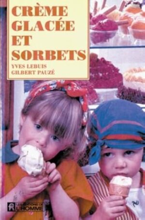 Crème glacée et sorbets (ancien livre de bibliothèque)