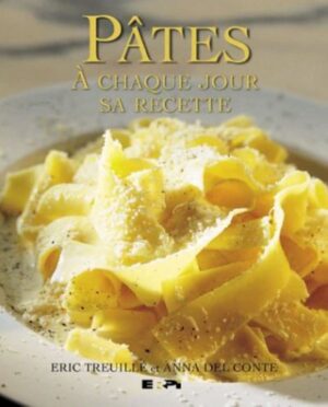 Pâtes - À chaque jour sa recette
