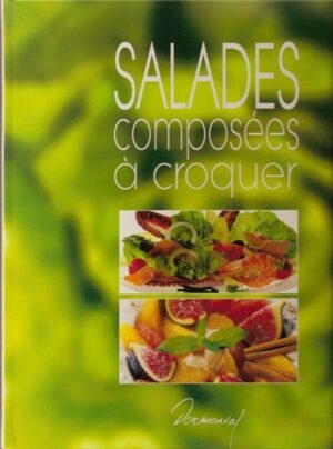 Salades composées à croquer (ancien livre de bibliothèque)