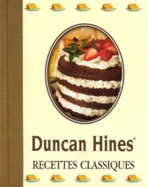 Duncan Hines - Recettes classiques