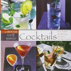 Cocktails - 100% plaisir