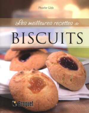 Les meilleures recettes de biscuits