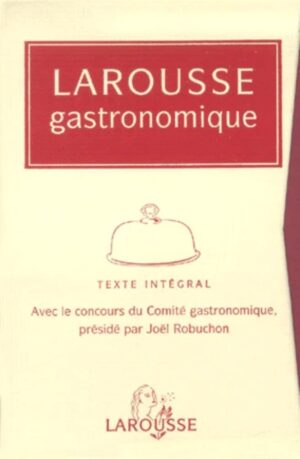 Larousse gastronomique (coffret 3 volumes)