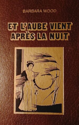 Et l'aube vient après la nuit