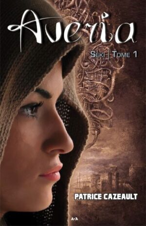 Averia Tome 1. Seki