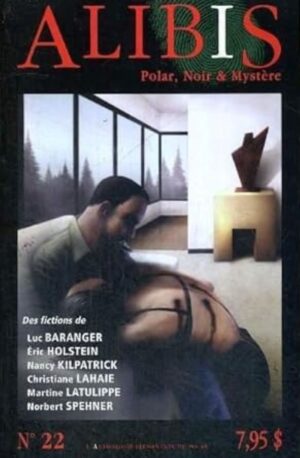 Alibis - L'antthologie permanente du polar No 22 Printemps 2007