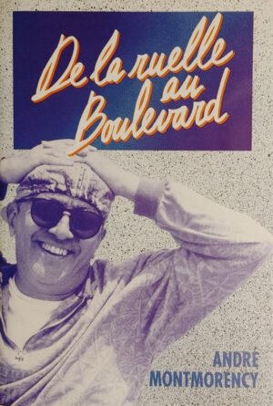 De la ruelle au Boulevard