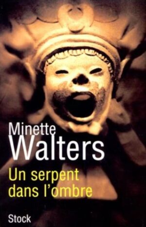 Un serpent dans l'ombre