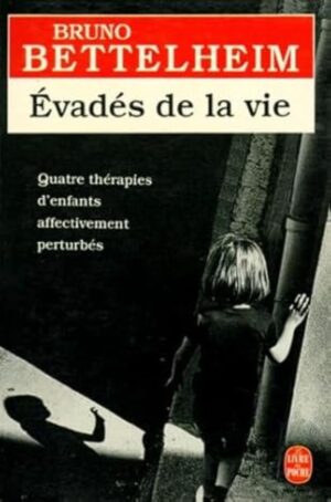 Évadés de la vie