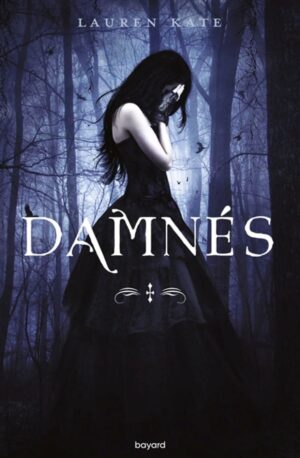 Damnés Tome 1