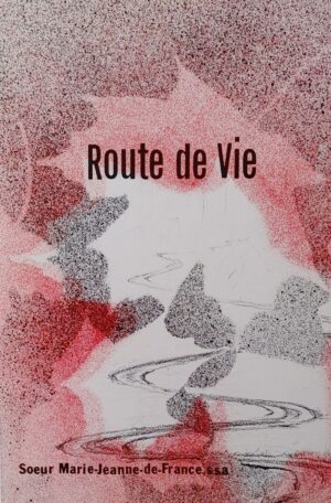 Route de vie - Cheminement d'une formule d'éducation