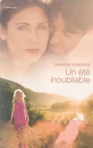 Un été inoubliable
