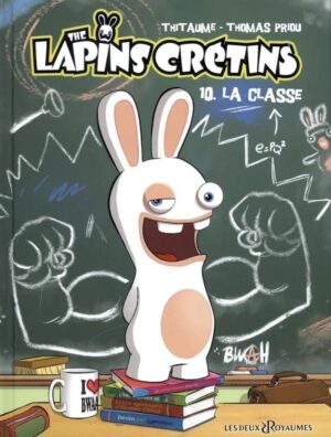 The lapins crétins Tome 10. La classe