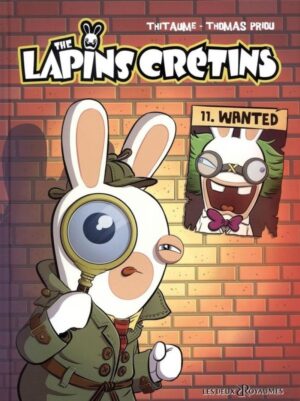 The lapins crétins Tome 11. Wanted