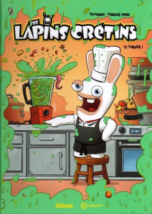 The lapins crétins Tome 13. Toqués!