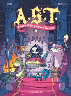 A.S.T. - L'Apprenti Seigneur des Ténèbre Tome 1