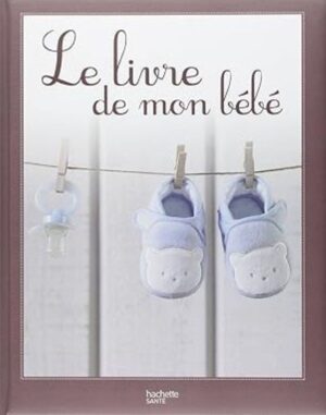 Le livre de mon bébé