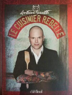 Le Cuisinier rebelle