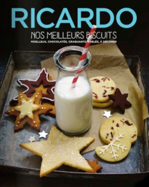 Ricardo hors-série - Nos meilleurs biscuits - Moelleux, chocolatés, craquants, sablés, à décorer