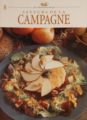 La collection menu du jour Tome 8. Saveurs de la campagne