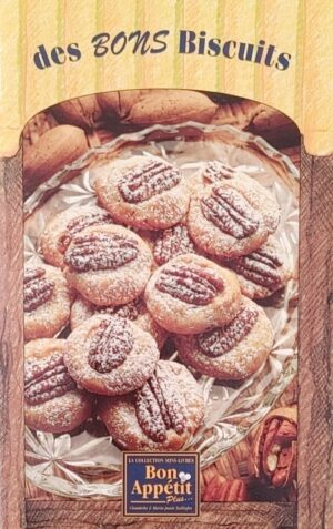 La collection mini-livres Bon Appétit Plus - Des bons biscuits