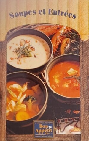La collection mini-livres Bon Appétit Plus - Soupes et Entrées