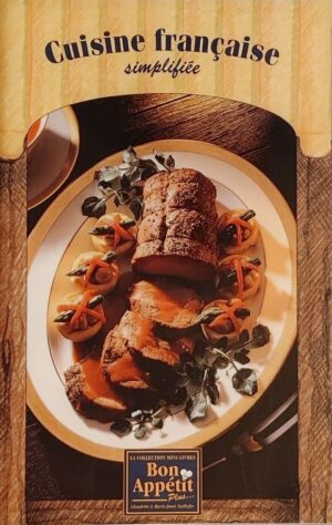 La collection mini-livres Bon Appétit Plus - Cuisine française simplifiée