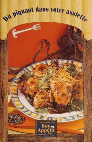 La collection mini-livres Bon Appétit Plus - Du piquant dans votre assiette