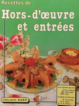 Recettes de hors-d'œuvre et entrées