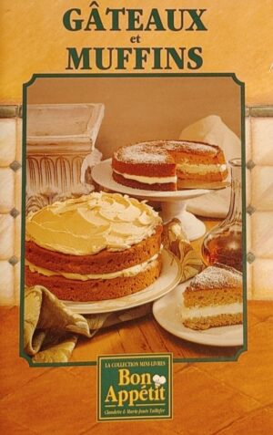 La collection mini-livres Bon Appétit Plus - Gâteaux et muffins