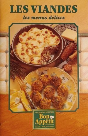 La collection mini-livres Bon Appétit - Les viandes - Les menus délices