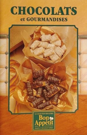 La collection mini-livres Bon Appétit - Chocolats et gourmandises
