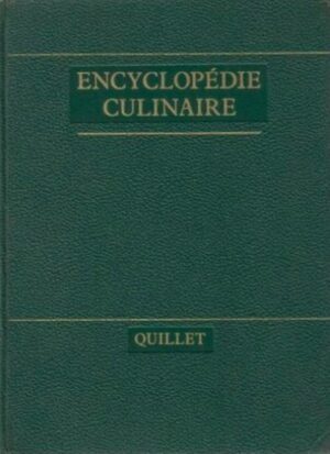 Encyclopédie culinaire Quillet