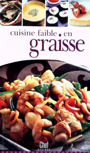 Chef Express - Cuisine faible en graisse