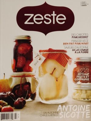 Zeste Vol. 1 No 3. Automne 2011 - Des carottes pour dessert - Manger végé bien fait pour nous! - Saveurs d'automne de la courge à la pomme
