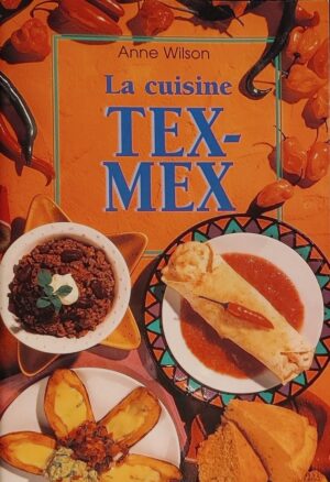 La cuisine Tex-Mex