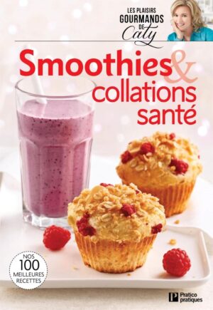 Smoothies & collations santé